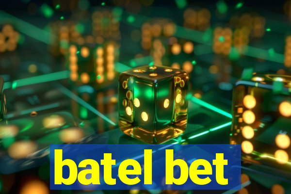batel bet